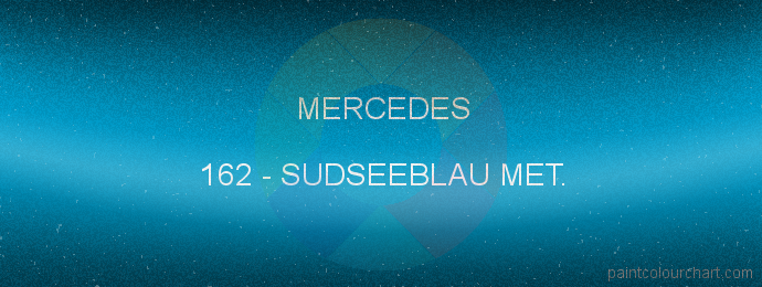 Mercedes paint 162 Sudseeblau Met.