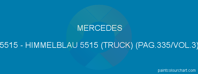 Mercedes paint 5515 Himmelblau 5515 (truck) (pag.335/vol.3)