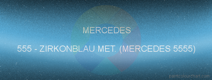 Mercedes paint 555 Zirkonblau Met. (mercedes 5555)