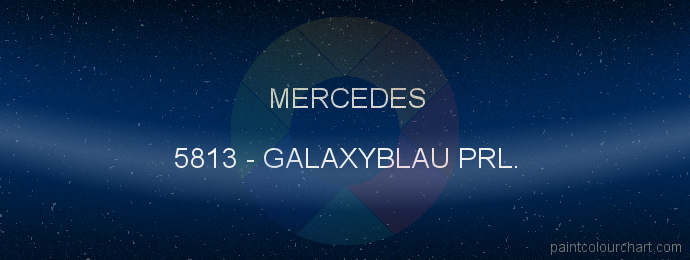 Mercedes paint 5813 Galaxyblau Prl.