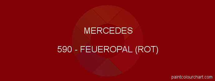 Mercedes paint 590 Feueropal (rot)