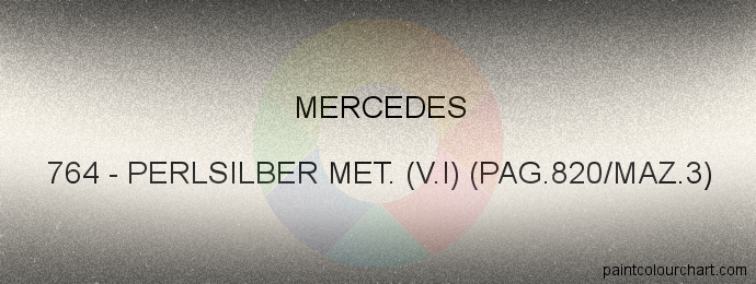 Mercedes paint 764 Perlsilber Met. (v.i) (pag.820/maz.3)