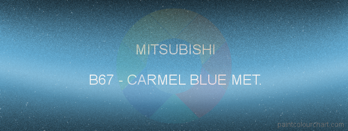 Mitsubishi paint B67 Carmel Blue Met.