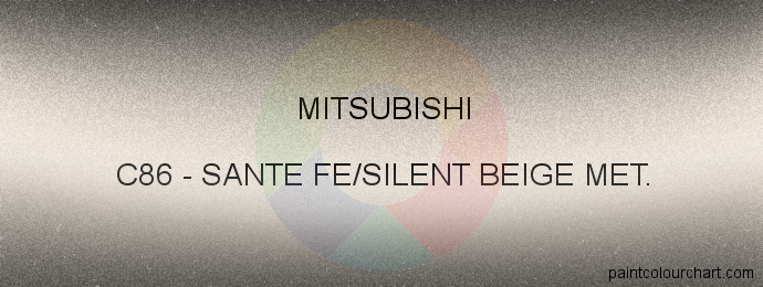 Mitsubishi paint C86 Sante Fe/silent Beige Met.