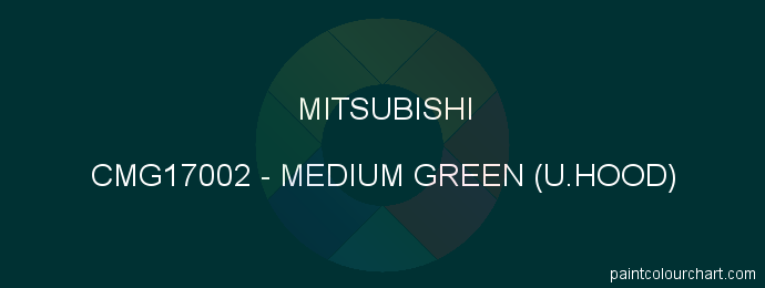 Mitsubishi paint CMG17002 Medium Green (u.hood)