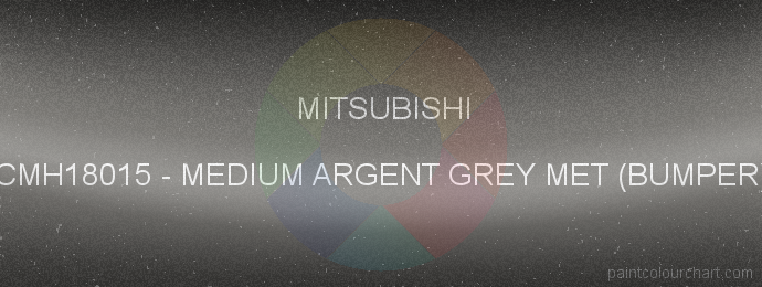 Mitsubishi paint CMH18015 Medium Argent Grey Met (bumper)