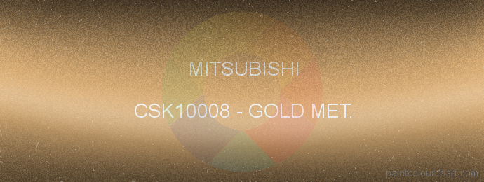 Mitsubishi paint CSK10008 Gold Met.