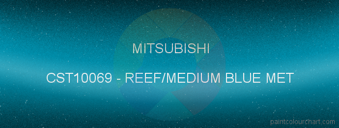 Mitsubishi paint CST10069 Reef/medium Blue Met