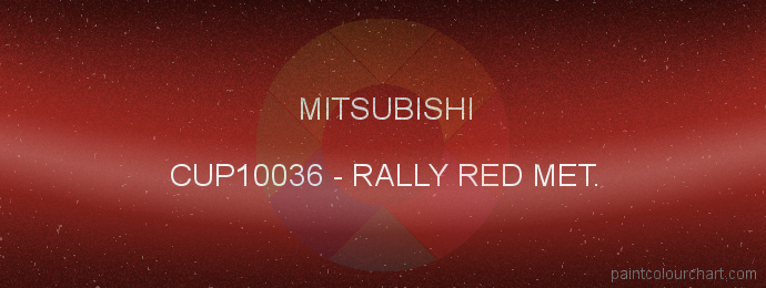 Mitsubishi paint CUP10036 Rally Red Met.