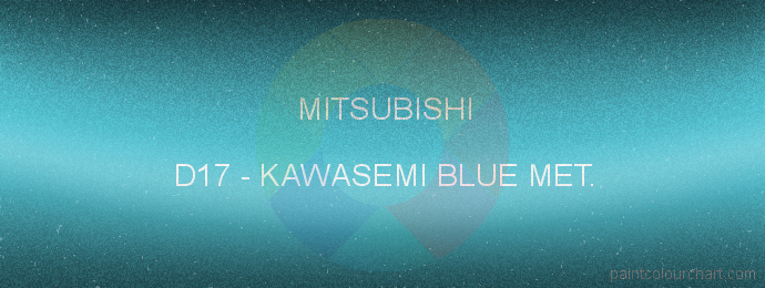 Mitsubishi paint D17 Kawasemi Blue Met.
