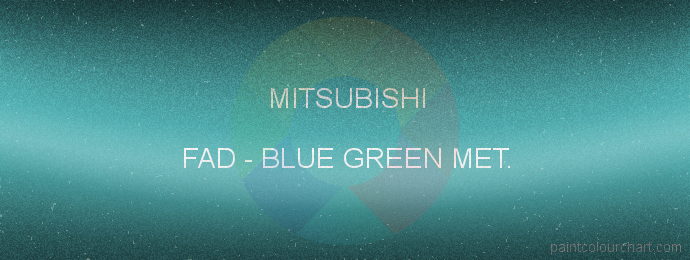 Mitsubishi paint FAD Blue Green Met.
