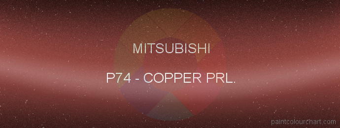 Mitsubishi paint P74 Copper Prl.