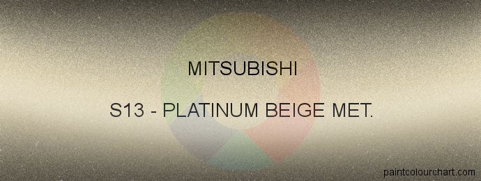 Mitsubishi paint S13 Platinum Beige Met.