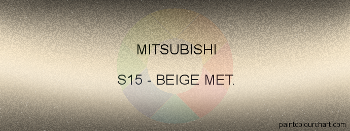 Mitsubishi paint S15 Beige Met.
