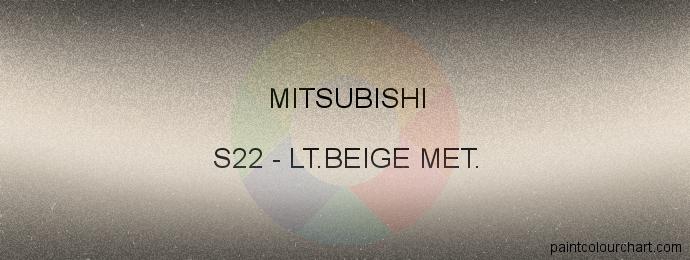 Mitsubishi paint S22 Lt.beige Met.