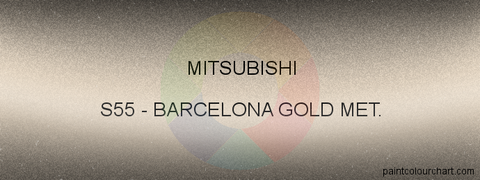 Mitsubishi paint S55 Barcelona Gold Met.