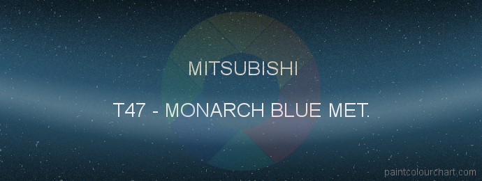 Mitsubishi paint T47 Monarch Blue Met.