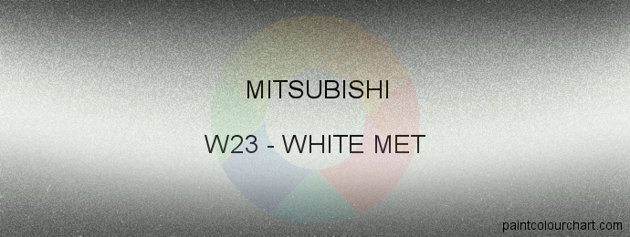 Mitsubishi paint W23 White Met
