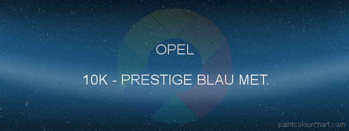 Opel paint 10K Prestige Blau Met.