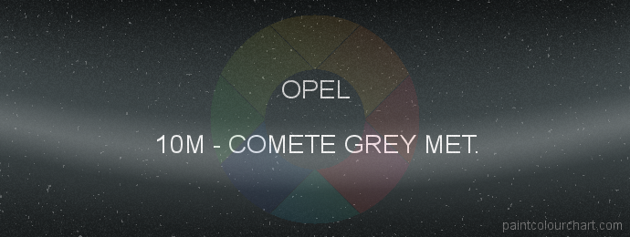 Opel paint 10M Comete Grey Met.