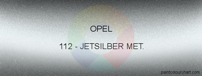 Opel paint 112 Jetsilber Met.