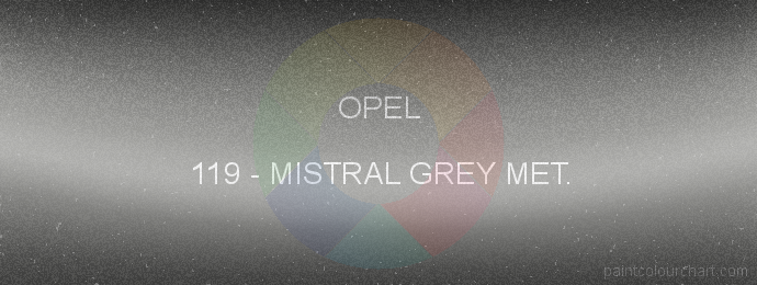 Opel paint 119 Mistral Grey Met.