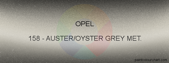 Opel paint 158 Auster/oyster Grey Met.