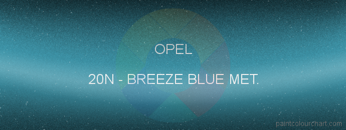 Opel paint 20N Breeze Blue Met.