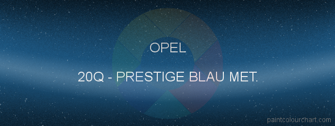 Opel paint 20Q Prestige Blau Met.