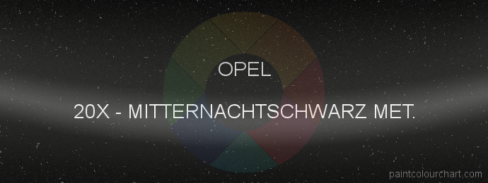 Opel paint 20X Mitternachtschwarz Met.