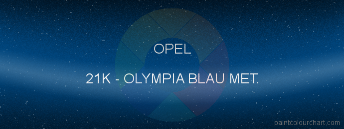 Opel paint 21K Olympia Blau Met.