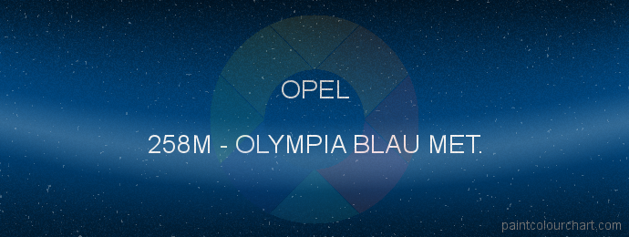 Opel paint 258M Olympia Blau Met.