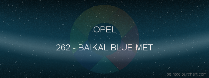 Opel paint 262 Baikal Blue Met.
