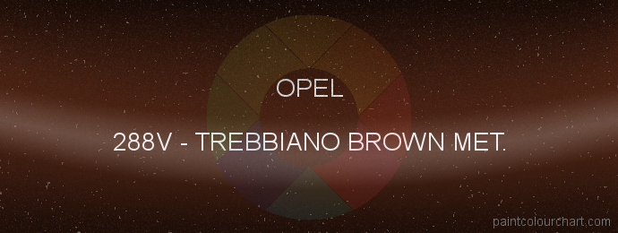 Opel paint 288V Trebbiano Brown Met.