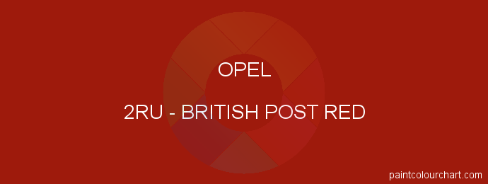 Opel paint 2RU British Post Red
