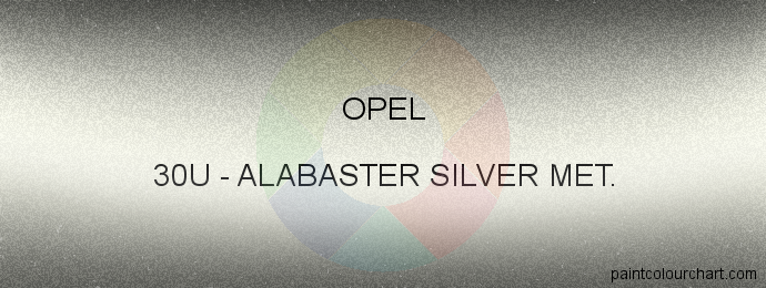 Opel paint 30U Alabaster Silver Met.