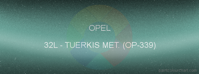 Opel paint 32L Tuerkis Met. (op-339)