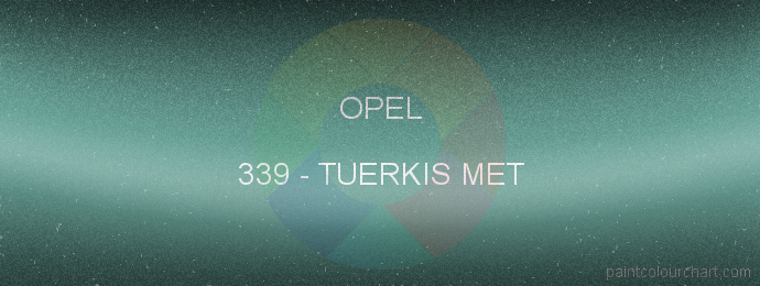 Opel paint 339 Tuerkis Met