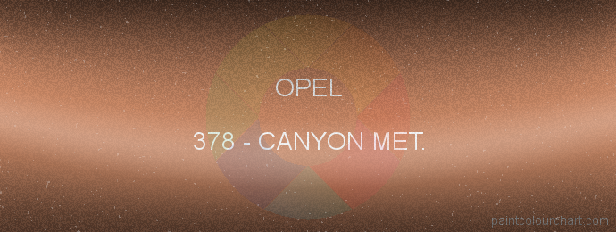 Opel paint 378 Canyon Met.