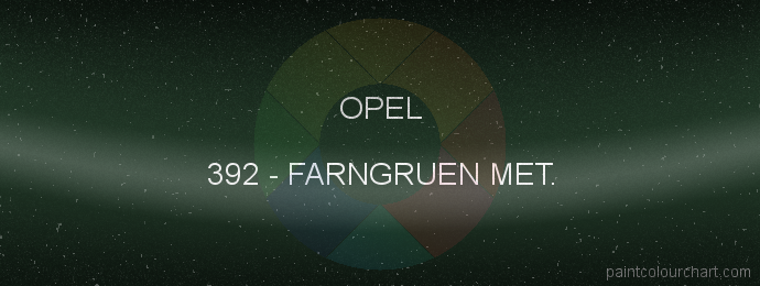 Opel paint 392 Farngruen Met.