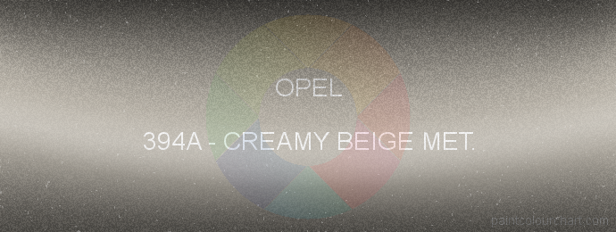 Opel paint 394A Creamy Beige Met.