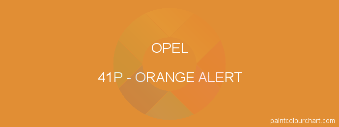 Opel paint 41P Orange Alert