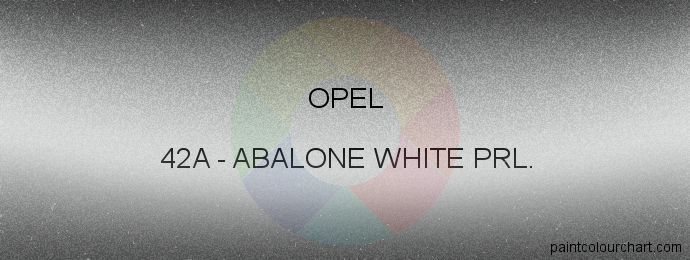 Opel paint 42A Abalone White Prl.