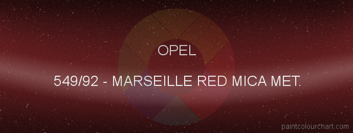 Opel paint 549/92 Marseille Red Mica Met.