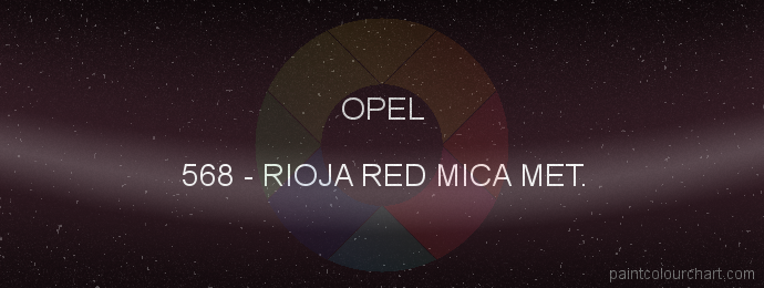 Opel paint 568 Rioja Red Mica Met.