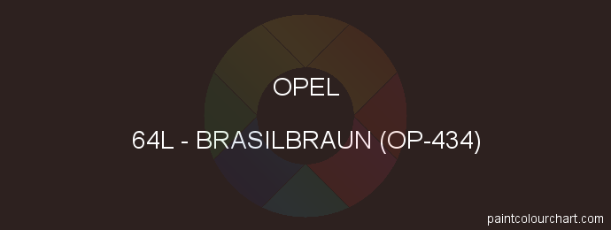 Opel paint 64L Brasilbraun (op-434)