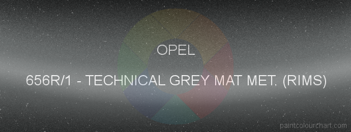 Opel paint 656R/1 Technical Grey Mat Met. (rims)