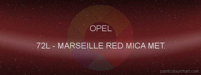 Opel paint 72L Marseille Red Mica Met.