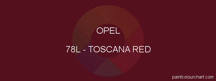 Opel paint 78L Toscana Red