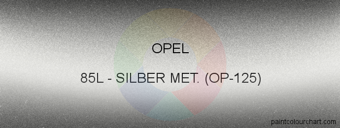 Opel paint 85L Silber Met. (op-125)
